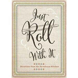 Just Roll with It, Hardcover - Janice Thompson imagine