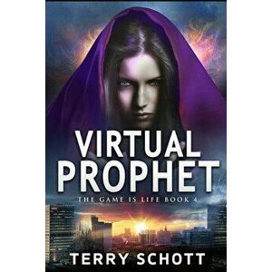 Virtual Prophet, Paperback - Terry Schott imagine