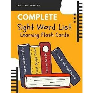 Complete Sight Word List Learning Flash Cards: This high frequency words package includes complete Dolch word lists (220 service words + 95 nouns) wit imagine