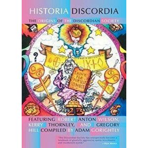 Historia Discordia - Robert Anton Wilson imagine