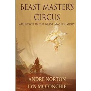 Beast Master's Circus, Paperback - Lyn McConchie imagine