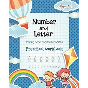 Number & Letter Tracing Book for Preschoolers: Alphabet Learning Preschool Workbooks for Kids Ages 3-5 - Sight Words and Pre K Kindergarten Workbook - imagine