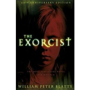 Exorcist, Paperback - William Peter Blatty imagine