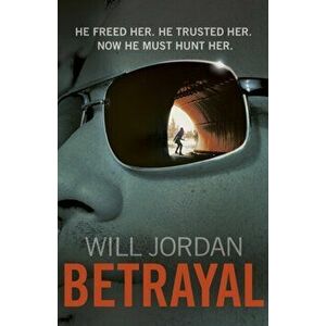 Betrayal. (Ryan Drake 3), Paperback - Will Jordan imagine