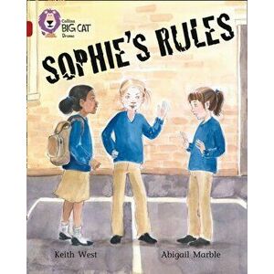 Sophie's Rules. Band 14/Ruby, Paperback - Keith West imagine