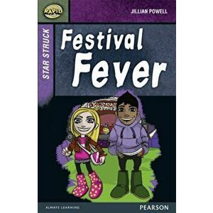 Rapid Stage 8 Set A: Star Struck: Festival Fever, Paperback - Jillian Powell imagine