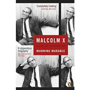Malcolm X. A Life of Reinvention, Paperback - Manning Marable imagine