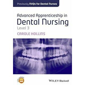 Diploma in Dental Nursing, Level 3, Paperback - Carole Hollins imagine