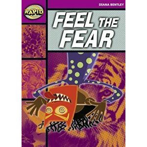 Rapid Starter Level: Feel the Fear, Paperback - Diana Bentley imagine
