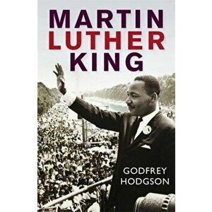 Martin Luther King, Paperback - Godfrey Hodgson imagine