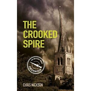 Crooked Spire. John the Carpenter (Book 1), Paperback - Chris Nickson imagine