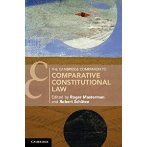 Cambridge Companion to Comparative Constitutional Law, Paperback - *** imagine