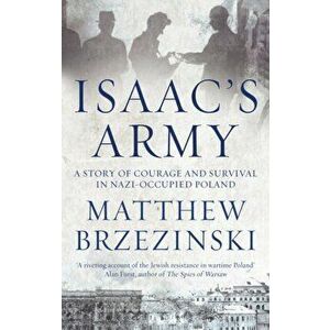 Isaac's Army, Hardback - Matthew Brzezinski imagine