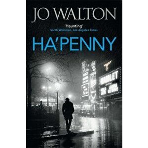 Ha'penny, Paperback - Jo Walton imagine