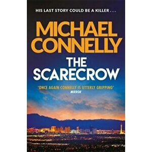 Scarecrow, Paperback - Michael Connelly imagine