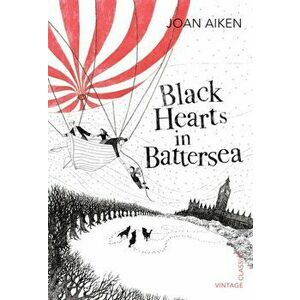 Black Hearts in Battersea, Paperback - Joan Aiken imagine