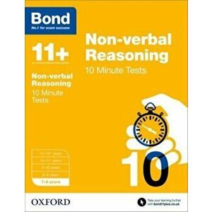 Bond 11+: Non-verbal Reasoning: 10 Minute Tests. 7-8 years, Paperback - *** imagine
