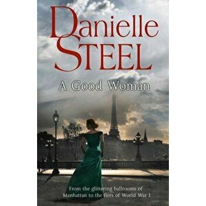 Good Woman, Paperback - Danielle Steel imagine