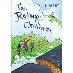 Railway Children, Paperback - E. Nesbit imagine