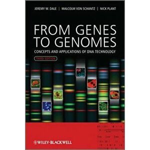From Genes to Genomes. Concepts and Applications of DNA Technology, Paperback - Nicholas D. Plant imagine