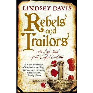 Rebels and Traitors, Paperback - Lindsey Davis imagine