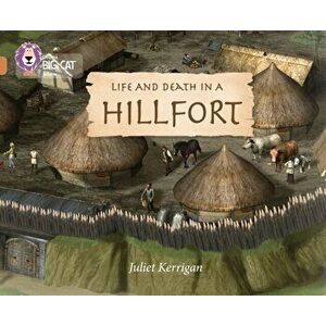 Life and Death in an Iron Age Hill Fort. Band 12/Copper, Paperback - Juliet Kerrigan imagine