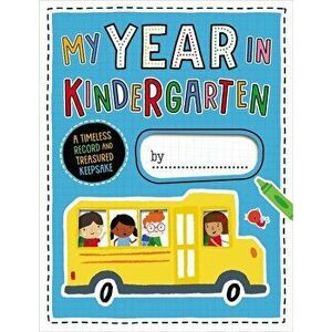 My Year in Kindergarten - Make Believe Ideas Ltd imagine