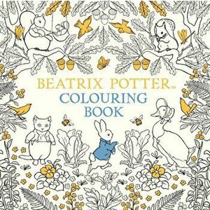 Beatrix Potter Colouring Book, Paperback - *** imagine