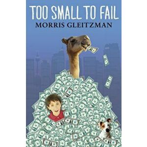 Too Small To Fail, Paperback - Morris Gleitzman imagine