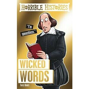 Horrible Histories Special: Wicked Words, Paperback - Terry Deary imagine