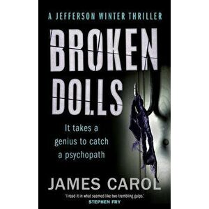 Broken Dolls, Paperback - James Carol imagine