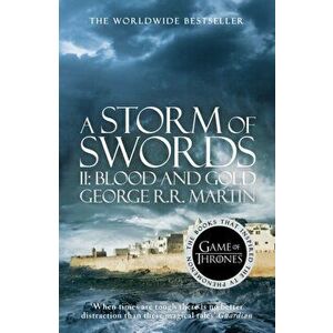 Storm of Swords: Part 2 Blood and Gold, Paperback - George R. R. Martin imagine
