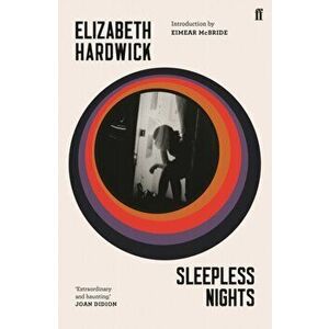 Sleepless Nights, Paperback - Elizabeth Hardwick imagine