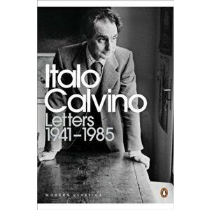 Letters 1941-1985, Paperback - Italo Calvino imagine