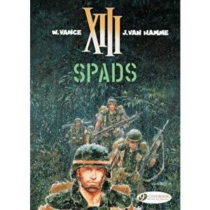 XIII Vol.4: Spads, Paperback - Jean van Hamme imagine