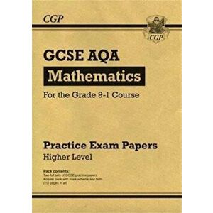 GCSE Maths AQA Practice Papers: Higher - for the Grade 9-1 Course, Paperback - *** imagine