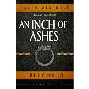 Inch of Ashes, Paperback - David Wingrove imagine