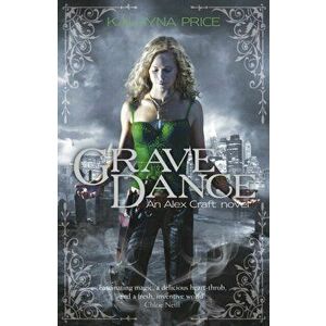 Grave Dance, Paperback - Kalayna Price imagine