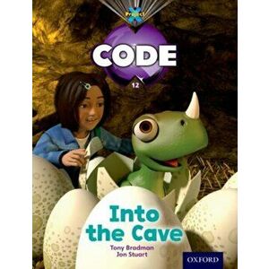 Project X Code: Dragon Into the Cave, Paperback - Marilyn Joyce imagine