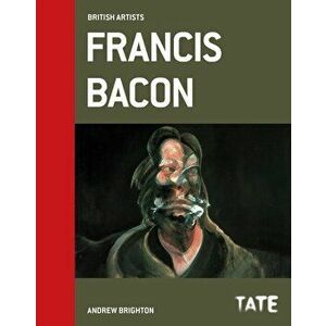 Francis Bacon (British Artists), Hardback - Andrew Brighton imagine