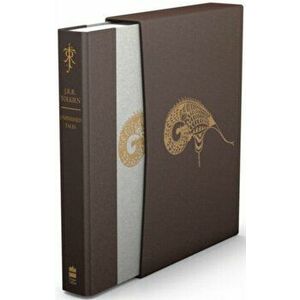 Unfinished Tales (Deluxe Slipcase Edition), Hardback - J. R. R. Tolkien imagine
