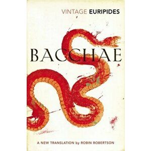 Bacchae, Paperback - *** imagine