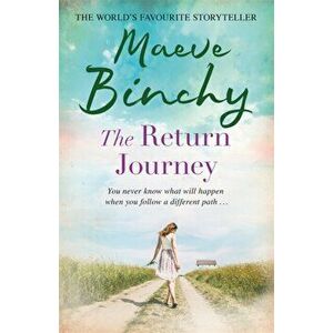 Return Journey, Paperback - Maeve Binchy imagine