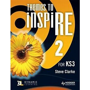 Themes to InspiRE for KS3 Pupil's Book 2, Paperback - Steve Clarke imagine