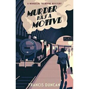 Murder Has a Motive, Paperback imagine