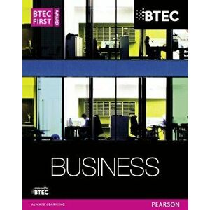 BTEC First Business Award Student Book, Paperback - Lisa Chandler-Corris imagine