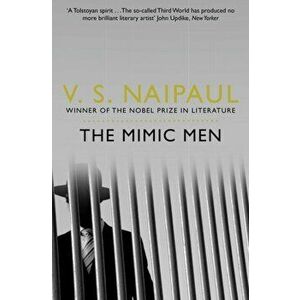 Mimic Men, Paperback - V. S. Naipaul imagine