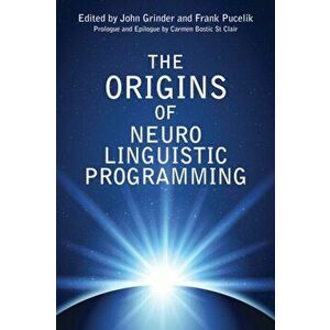 Origins Of Neuro Linguistic Programming, Paperback - *** imagine