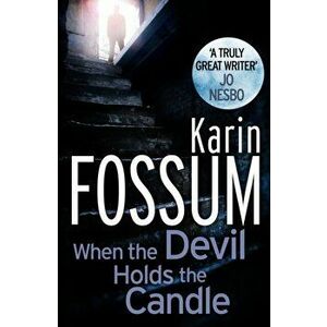 When the Devil Holds the Candle, Paperback - Karin Fossum imagine