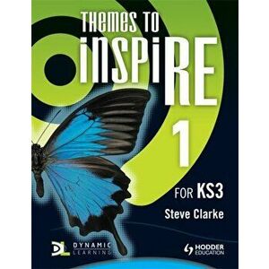 Themes to InspiRE for KS3 Pupil's Book 1, Paperback - Steve Clarke imagine